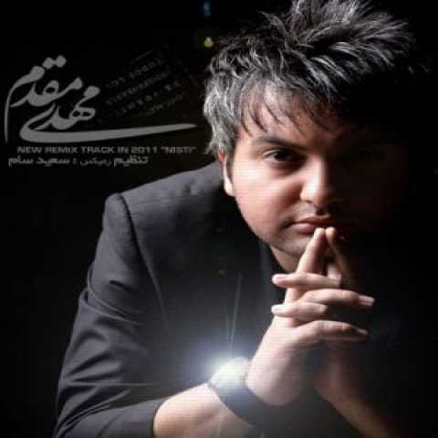دانلود آهنگ مهدی مقدم نیستی (ورژن جدید) 1 Mehdi Moghaddam